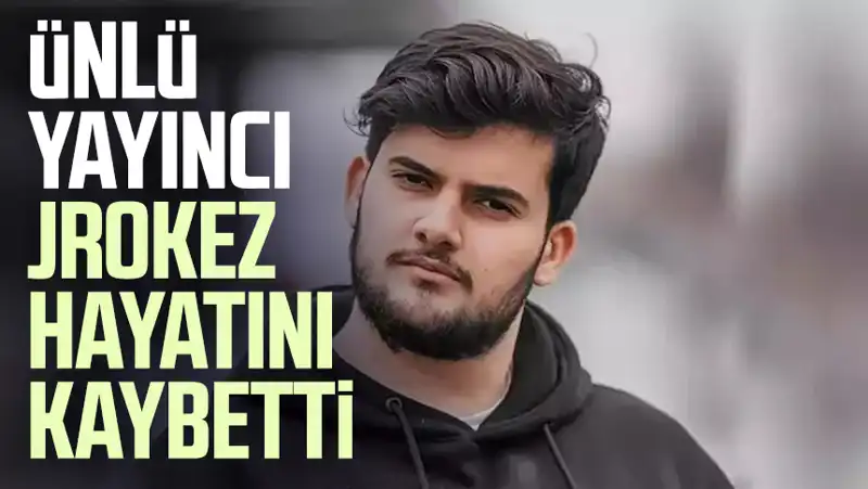 Oğuzhan Dalgakıran (Jrokez) Hayatını Kaybetti: Üzüntüyle Anılıyor