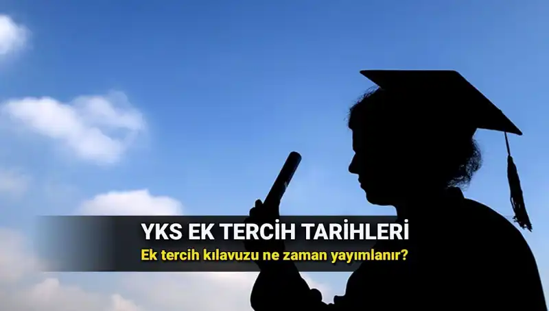 YKS Ek Tercih Tarihleri 2025: ÖSYM’den Yeni Duyuru Bekleniyor!